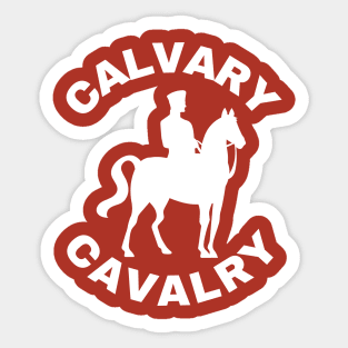 Calvary Cavalry (white) Sticker